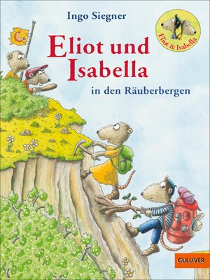 cover image of Eliot und Isabella in den Räuberbergen
